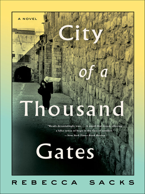 Title details for City of a Thousand Gates by Bee Sacks - Available